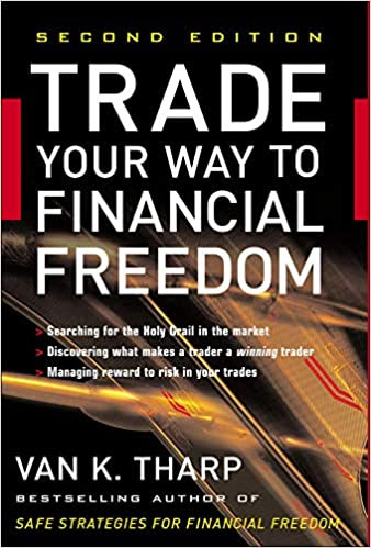 Trade Your Way to Financial Freedom by Dr. Van K. Tharp, book